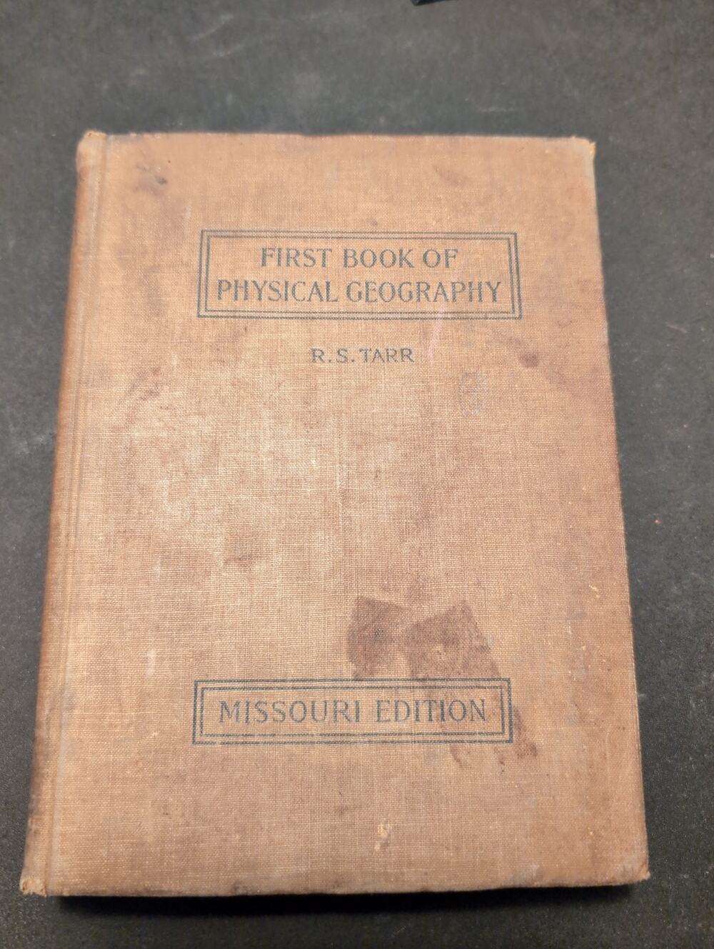First Book Of Physical Geography 1897 By Ralph S Tarr Missouri Edition